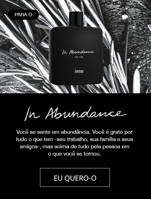 fragrância homem In Abundance Inme