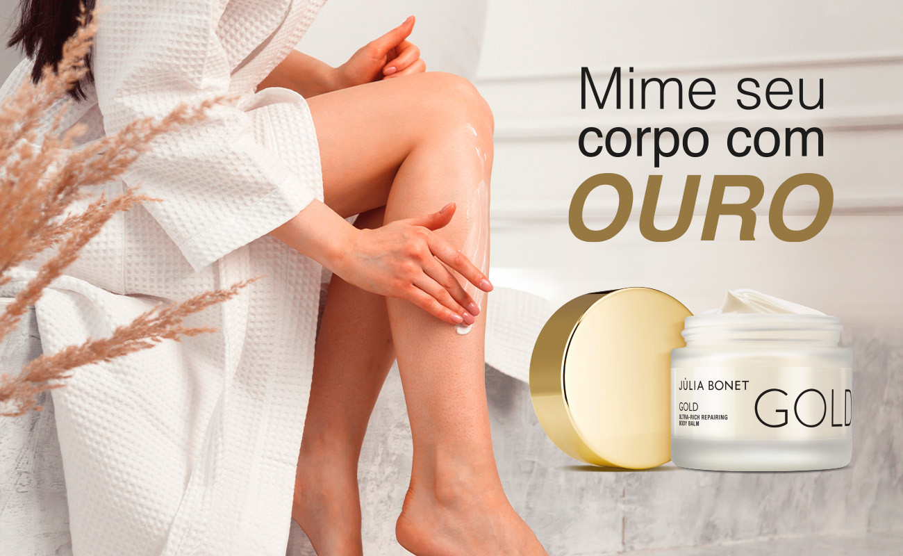 Cuide do seu corpo com ouro