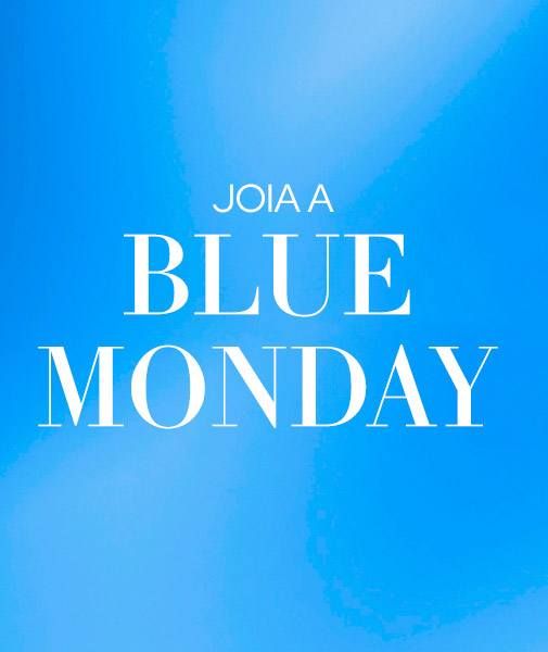 Blue Monday Blue Monday